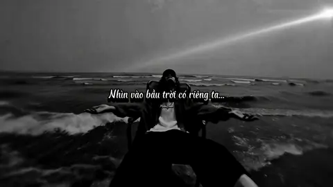 Nhìn vào bầu trời có riêng ta...#tamtrang #thinhhanh #tinhyeu #nhachaymoingay #fbtxuhuong 