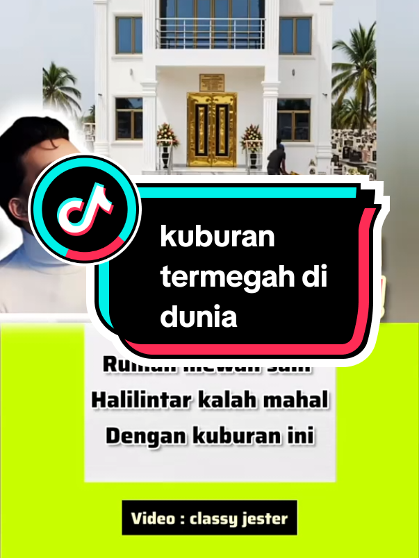 kuburan termegah di dunia  #fyp 