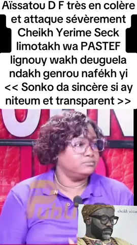 #ousmanesonko #pasteflespatriotes sonko président #cheikhyerimeseck Aissatou Diop fall #diomayemoysonko #senegalaise_tik_tok🇸🇳pourtoichallenge 