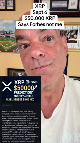 XRP Sept 7 $50K price BY FORBES not me  #xrp #xrfarmy #xrpcommunity #millionaire #forbes 