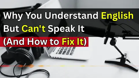 The Real Reason You Can't Speak English (It's Not What You Think) #learnenglish #englishlearning #englishforbeginners #speakenglish #englishpractice #englishvocabulary #englishteacher #englishwords #dailyenglish #easyenglish #englishlesson #englishfun #englishgrammar #englishphrases #visualenglish #englishshorts #LanguageLearning #esllearning #studyenglish #fyp