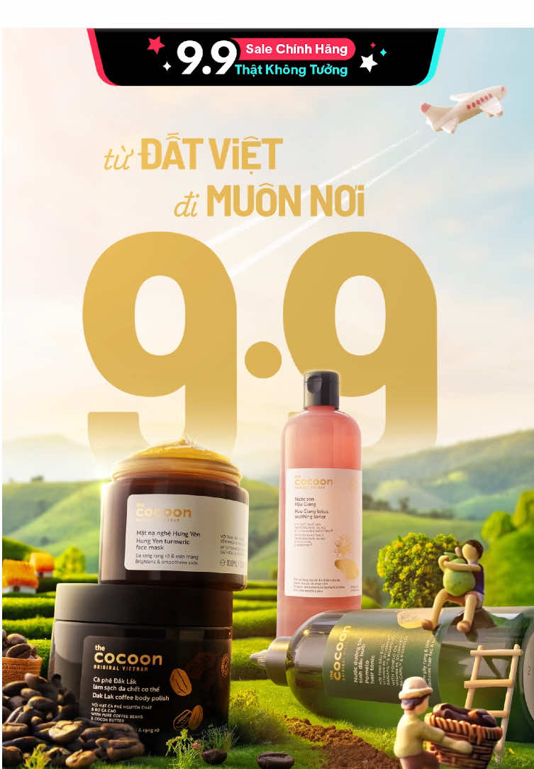 SIÊU SALE 9.9 - TỪ ĐẤT VIỆT ĐI MUÔN NƠI  📌 Ưu đãi ngập tràn - Áp dụng từ 8.9 - 10.9  #Cocoon #Myphamthuanchay #Vegancosmetic