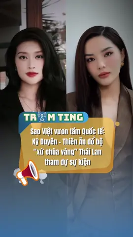 Kỳ Duyên - Thiên Ân đổ bộ Thái Lan tham dự sự kiện  #TramTing #NguyenCaoKyDuyen #DoanThienAn #fyp #tiktokgiaitri 