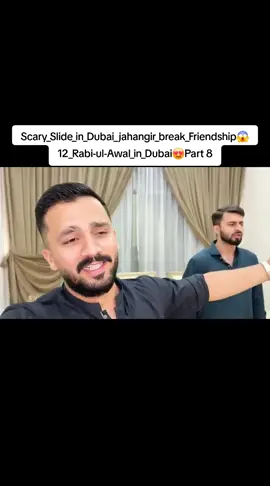 Scary_Slide_in_Dubai_jahangir_break_Friendship😱12_Rabi-ul-Awal_in_Dubai😍#rajabfamily #rajabisback #rajab 