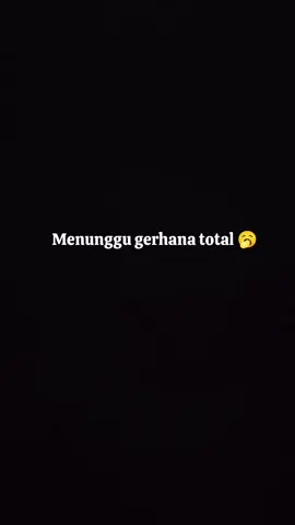 penasaran keluar rumah jam 23.30 bulannya terang banget...katanya bakal ada gerhana bulan total malam ini jam berapa ya 🤔 #gerhana #gerhanabulan #gerhanabulantotal #mooneclipse #fyp 