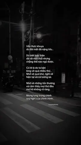 “Vẫn thức khuya dù..” #tamtrang #suyymottchut #viral #fyp 