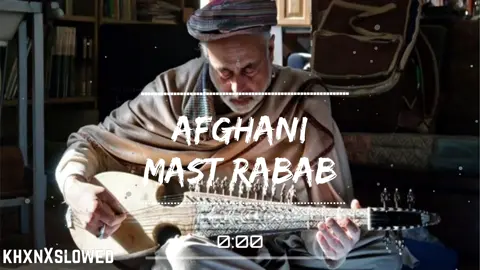 Afghani mast rabab full song 🥰💕 #afghani #song #fullsong #slowedandreverb #foryou 
