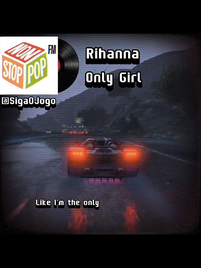 GTA V - Non Stop Pop Fm Rihanna - Only Girl #gta #gta5 #grandtheftauto #playstation #nostalgia 