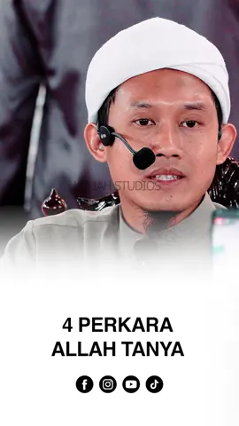 4 Perkara Allah Tanya #ustaznaimsadoon #kuliahstudios #tiktokdakwah