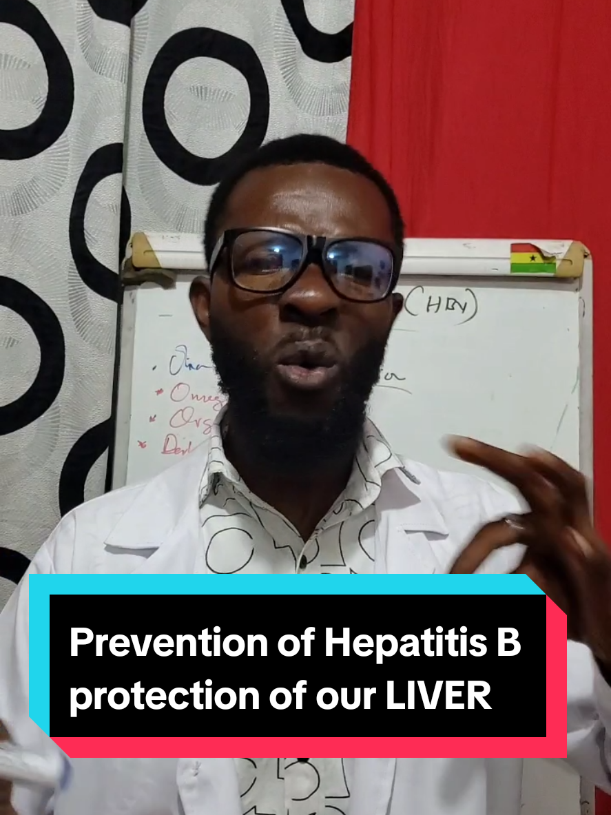 How we can protect our Liver from HEPATITIS B. #hepatitis #goviral #ghanatiktok🇬🇭 #goviral #health 