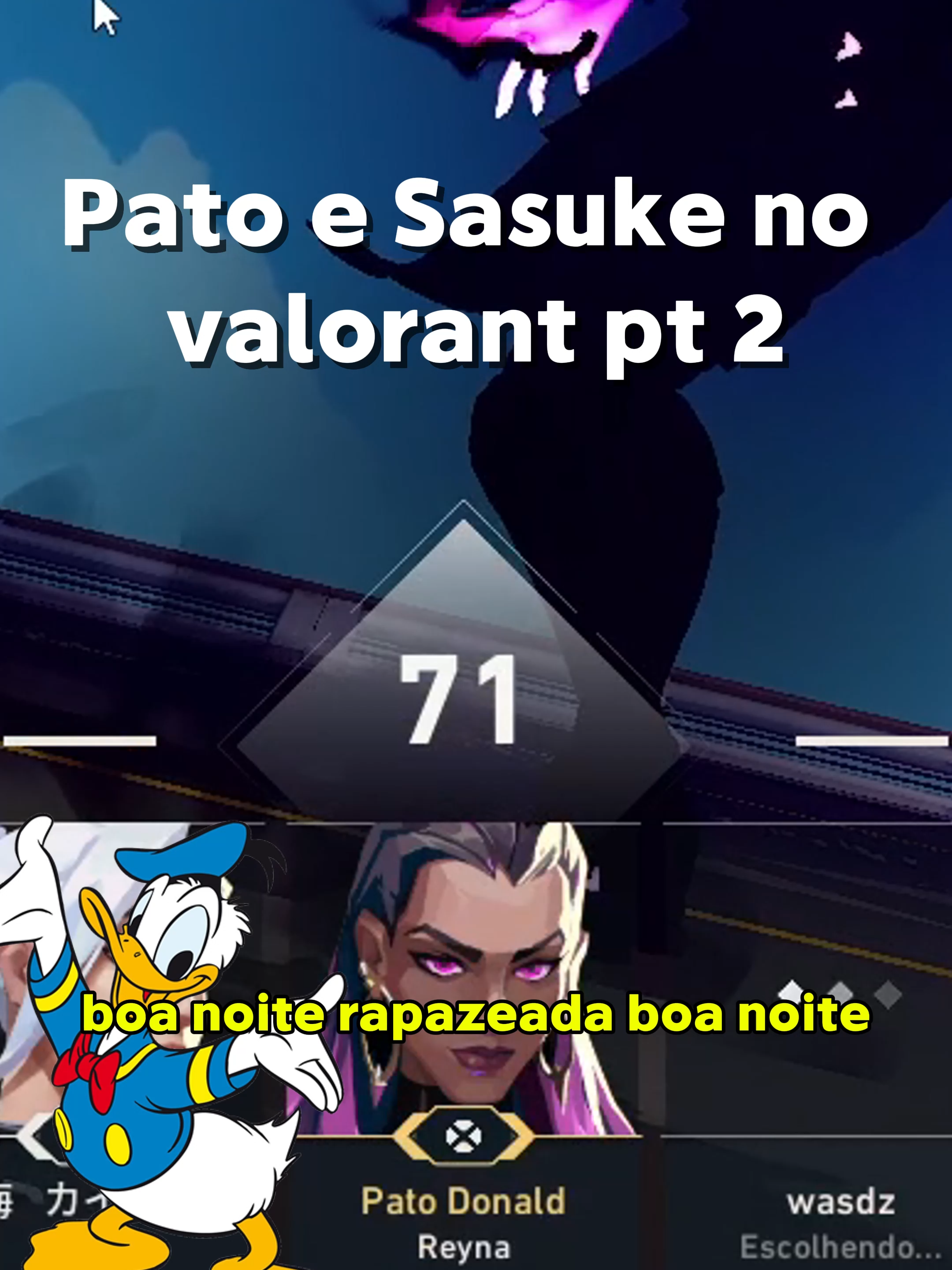Pato e sasuke amassando no vava pt 2 | FT @kaish_ofc  #humor #engraçado #Valorant #valorantfunny #valorantclips