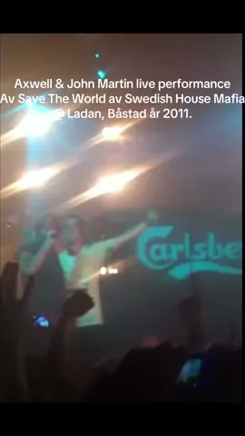#axwell #swedishhousemafia #johnmartin 