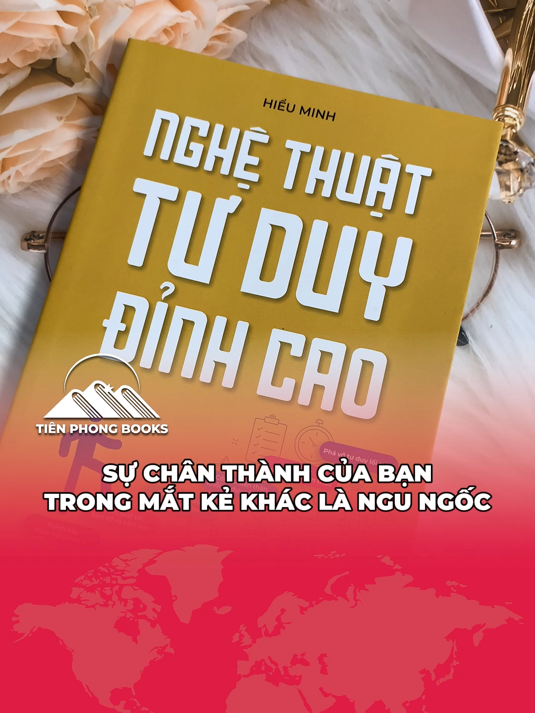 Trong mắt người khác, sự chân thành của bạn đôi khi chỉ là sự ngu ngốc. #tuduy #nghethuattuduydinhcao #tienphongbooks #tuduyhay #sachhay