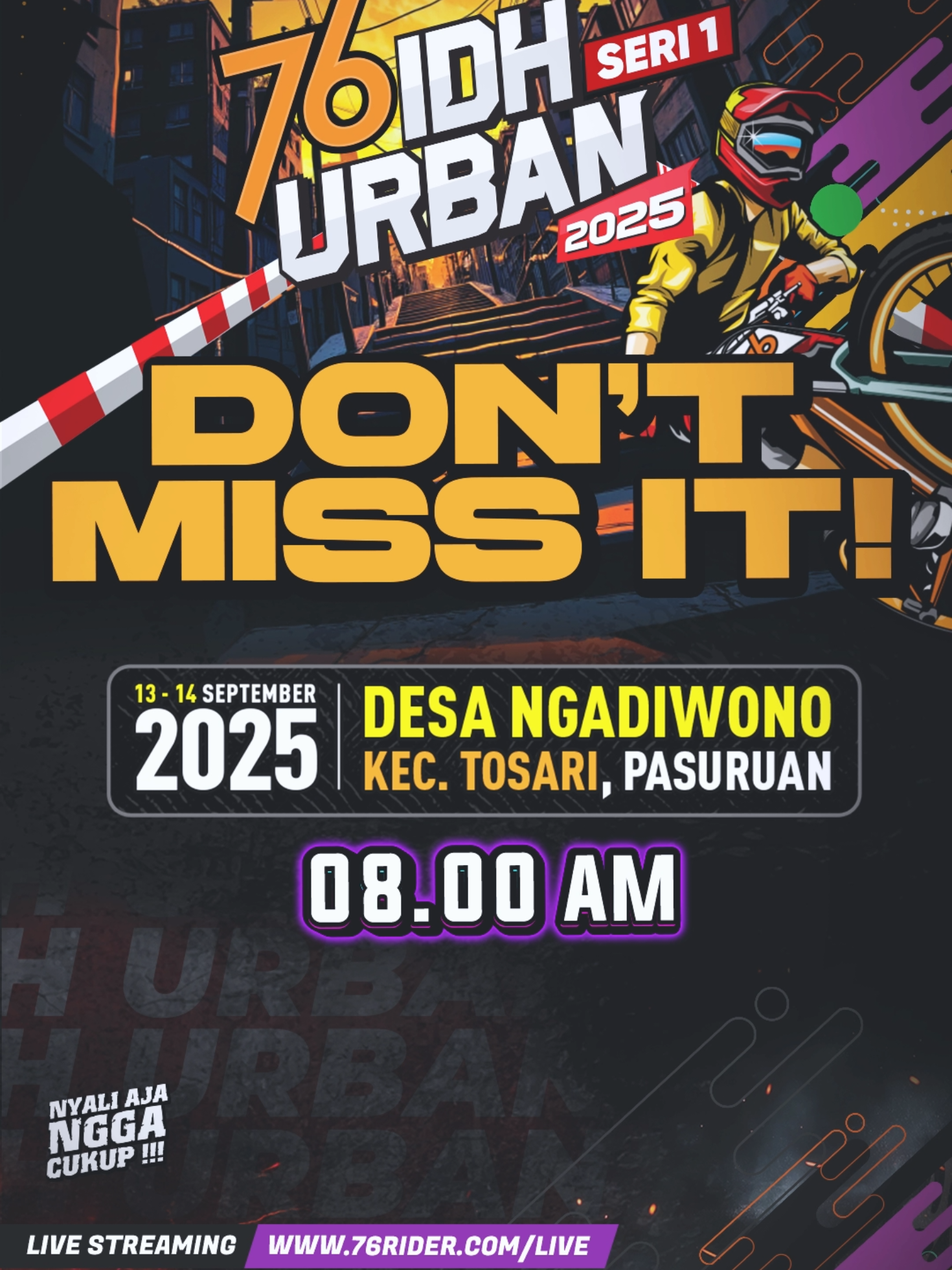 76 Indonesian Downhill Urban hadir di Ngadiwono, Kota Pasuruan! Turunan gila & tikungan tajam siap diuji! 📆 13–14 September 2025 ⏰ Start 08:00 WIB Jangan lewatkan cuma di www.76Rider.com/live #76Rider #NyaliAjaNggaCukup #76IndonesianDownhill 