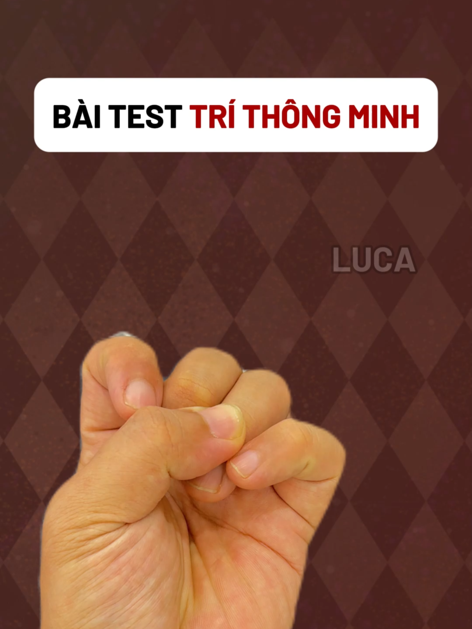 Bài test trí thông minh #luca #coxuongkhop #xuhuong #dongy