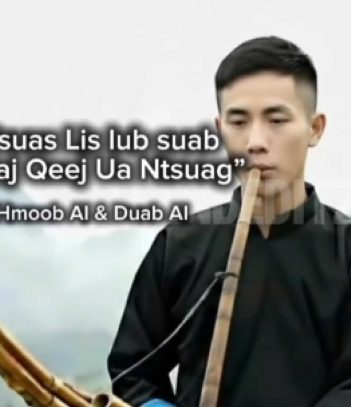 Pab repost rau cov xav mloog lub suab qeej 🙏 #fyp #hmongai #hmong #hmoob #qeejntsuag #trendeditz #hmongtiktok 