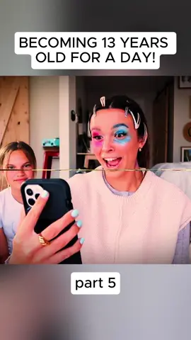 BECOMING 13 YEARS OLD FOR A DAY!