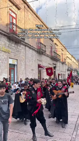 Una experiencia que no te puedes perder 🥹 #morelia #adondeir #tuna #estudiantina #callejoneada 