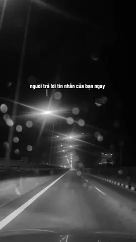 Người trả lời tin nhắn bạn ngay lập tức có nghĩa là bạn đủ quan trọng để người ta bỏ dở cv để ban ko phải lo lắng