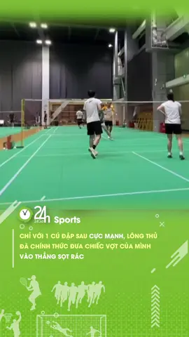 Thốn thật sự luôn đấy #24hmedia #24hsports #thethaomoingay #sportsontiktok #caulong #badminton
