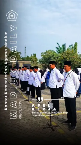 *Apel Kerja Kemenag Madiun: Sehat, Berintegritas, dan Siap Layani Masyarakat* Madiun (08/09) – Kantor Kementerian Agama Kabupaten Madiun menggelar apel kerja rutin di halaman kantor. Kegiatan ini diikuti oleh seluruh ASN, mahasiswa magang dari UIN Ponorogo, serta siswa SMK Negeri Gemarang dan SMK Negeri Kare. Apel dipimpin oleh Kasi Pendidikan Madrasah, Yusuf Fathoni, yang dalam amanatnya menekankan pentingnya menjaga semangat Zona Integritas, kesehatan jasmani, dan kejernihan pikiran. Dengan tubuh yang sehat dan pikiran yang fresh, para ASN diharapkan mampu memberikan pelayanan publik yang prima, profesional, dan penuh integritas. Selain itu, apel juga menjadi momentum untuk saling mendoakan, memperkuat kebersamaan, dan menumbuhkan komitmen melayani masyarakat dengan sepenuh hati. Kegiatan ini mencerminkan semangat Kementerian Agama Kabupaten Madiun dalam membangun budaya kerja yang disiplin, sehat, dan berintegritas. #madiundaily #madiun24jam #Kemenag 