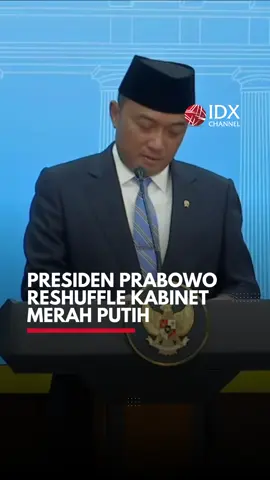 Presiden Prabowo Subianto melakukan perombakan (reshuffle) Kabinet Merah Putih. Pengumuman tersebut akan disampaikan pada Senin (8/9/2025) sore di Istana Negara, Jakarta. 