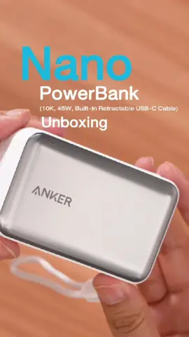 New‼️Nano Power Bank 10k mAh 45W Unboxing 📦 #anker #powerbank #99วันไลฟ์แห่งชาติ 