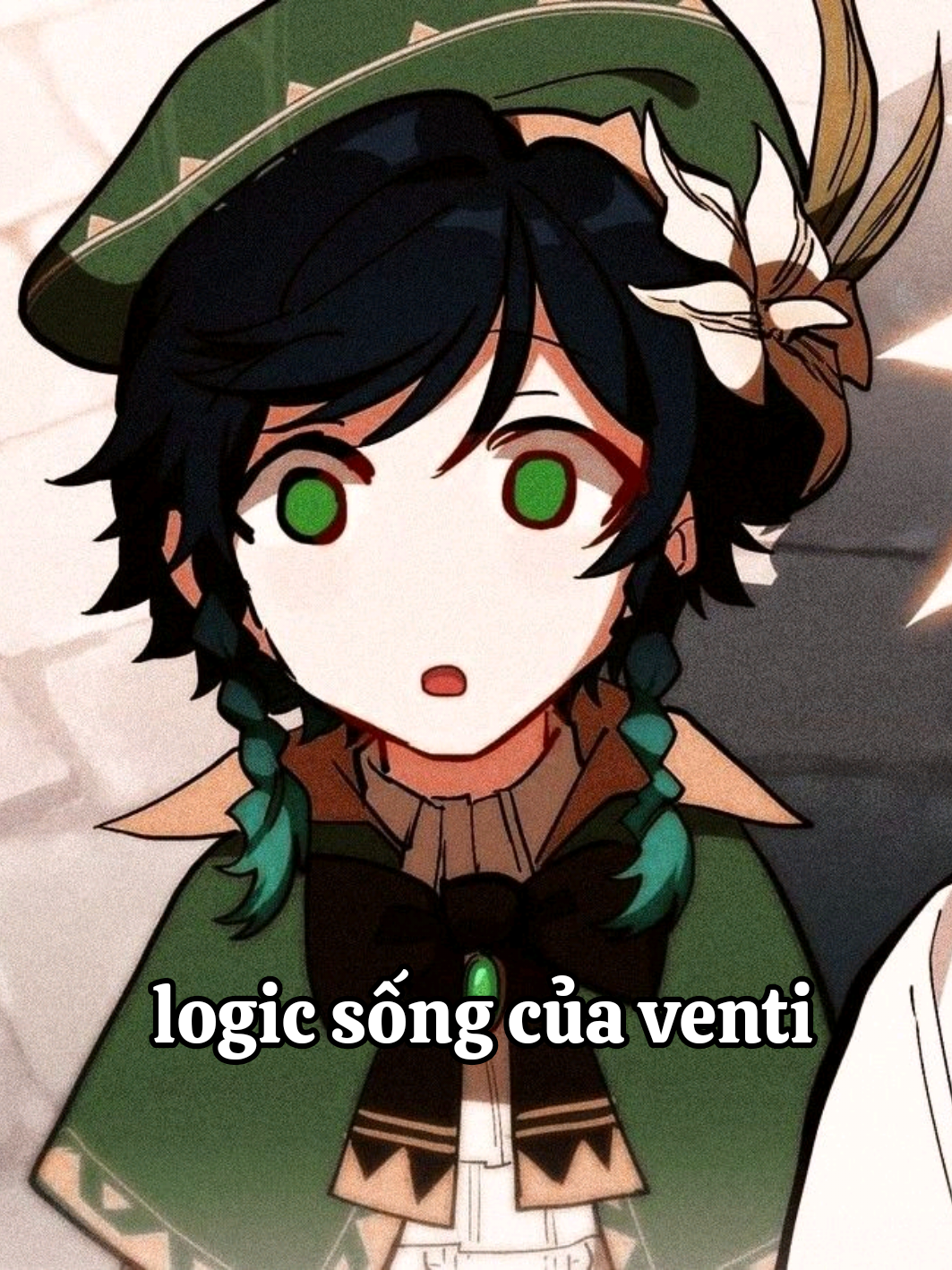 logic sống của venti #GenshinImpact #hoyoverse #hoyocreators #ventigenshinimpact #xuhuong 