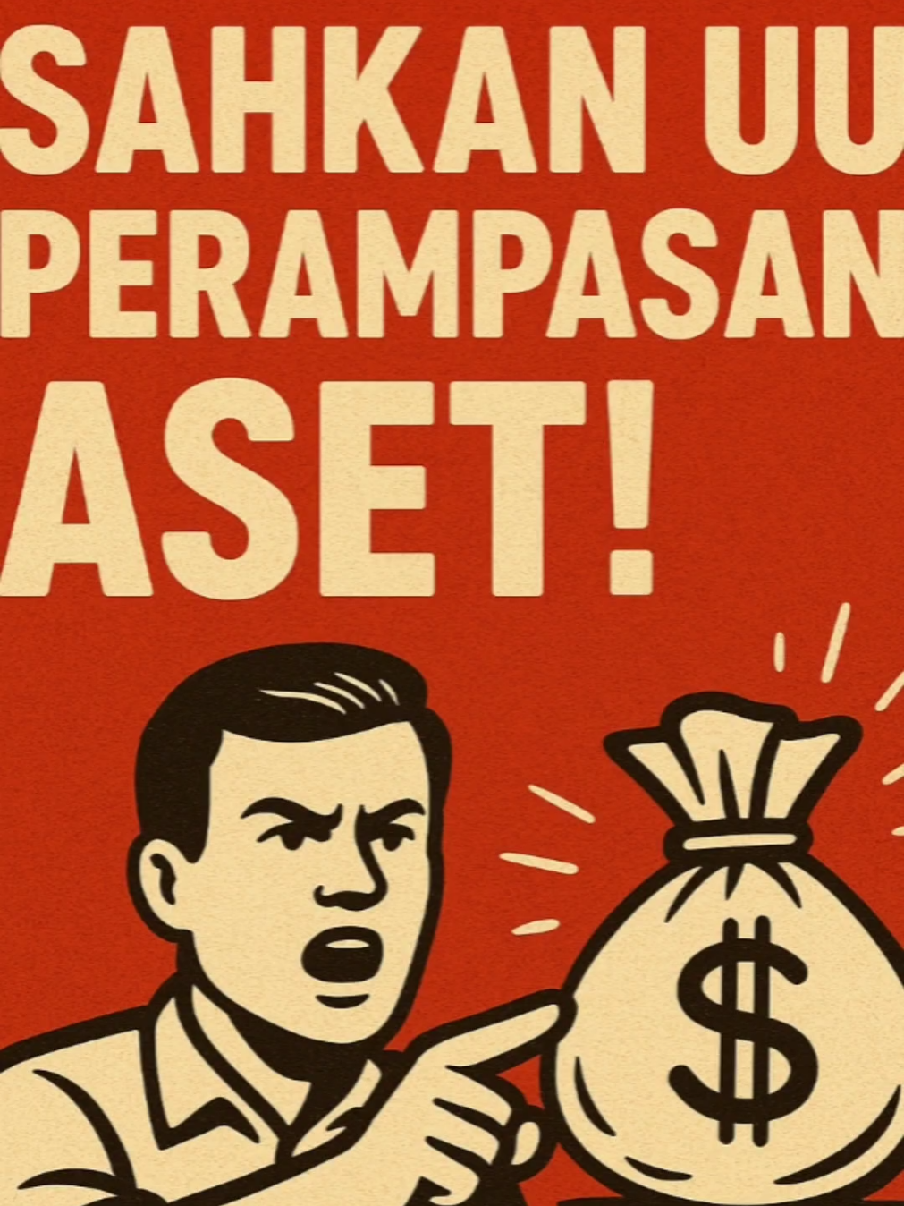 SAHKAN UU PERAMPASAN ASET #SahkanUUPerampasanAset #UUPerampasanAset #LawanKorupsi #IndonesiaTanpaKorupsi #SaveUangRakyat #AsetUntukRakyat #TolakKoruptor #KawalUUPerampasanAset #BeraniJujurHebat #suararakyat 
