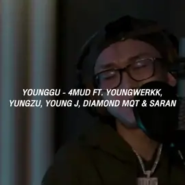 YOUNGGU - 4MUD (YOUNG J Verse) #younggu #youngj #saran #diamondmqt #hiphop