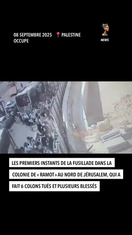 Les premiers instants de la fusillade dans la colonie de « Ramot » au nord de Jérusalem, qui a fait 6 colons tués et plusieurs blessés #nefertitinews #actualite #jerusalem #palestine #news 