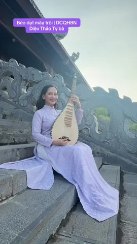 Bèo dạt mây trôi | DCQHBN | Diệu Thảo Tỳ bà #dieuthaotyba #dantybavietnam #beodatmaytroi #music #nghesidantyba @Tự học đàn Tỳ bà 