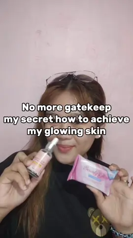 Sharing my skincare  #beautyglow #BeautyGlowUp  #HSDMSxBeautyGlow # #Beautyglowbykkskinph #kkskin.phbeautyglow