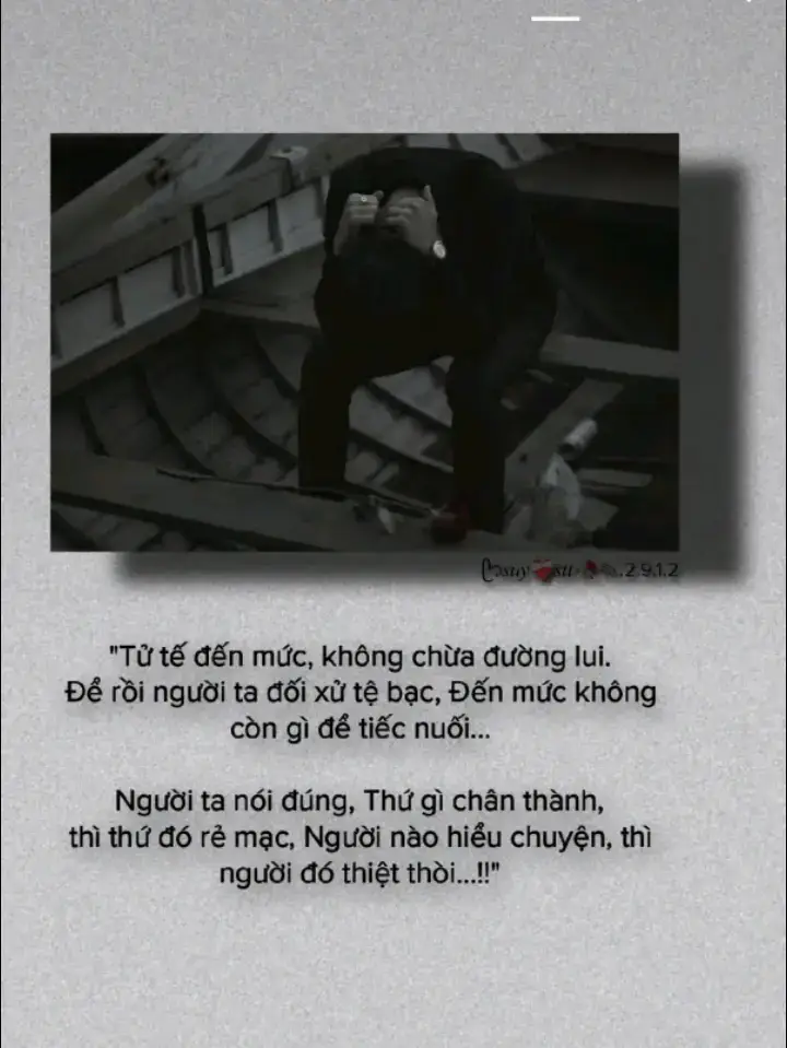 cái nào chân thành thứ đó rẻ mạt #stt_buồn_tâm_trạng #batluc #channan #tieucuc