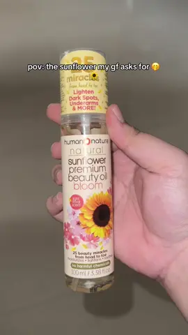tell me your gf is a kikay gurlie without telling me she’s a kikay girly 🫣 got it sa watsons for ₱330, mas mura pala dito sa tiktok 🥹 #sunfloweroil #sunfloweroilskincare #humannaturesunfloweroil #humannature #humannatureph 