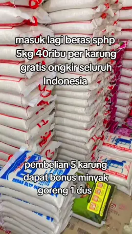 >BIG SALE HARGA BERAS< Ukuran 5kg: Rp. 40.000 Ukuran 10kg: Rp. 80.000   Ukuran 25kg: Rp. 142.000 Ukuran 50kg: Rp. 253.000 ▪️BERAS KOKI ▪️BERAS SJ ▪️BERAS SAKURA ▪️BERAS LAHAP  ▪️BERAS DUA DELIMA ▪️BERAS LPI ▪️BERAS RAJA UDANG ▪️BERAS CENDRAWASIH ▪️BERAS BUNGA ▪️BERAS ROJO LELE ▪️BERAS SANIA ▪️BERAS FORTUNE ▪️BERAS GURAME ▪️BERAS BELINDA ▪️BERAS MUJAIR ▪️BERAS SPHP ▪️BERAS DAUN SUJI ▪️BERAS RINJANI ▪️BERAS RAJA ULTIMA ▪️BERAS FS  SPESIAL PROMO : 🛒Pembelian 5 karung 5kg dan 10kg bonus 1 dus minyak goreng Dan pembelian 3 karung 25kg dan 50kg bonus 2 dus minyak goreng  🚛Pengiriman setiap hari & gratis ongkir seluruh indonesia #crperkasagrosirsembako #tiktokviral #tokoberas #semuaorang #jualanonline 