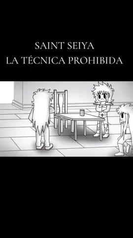 Saint Seiya  La técnica Prohibida