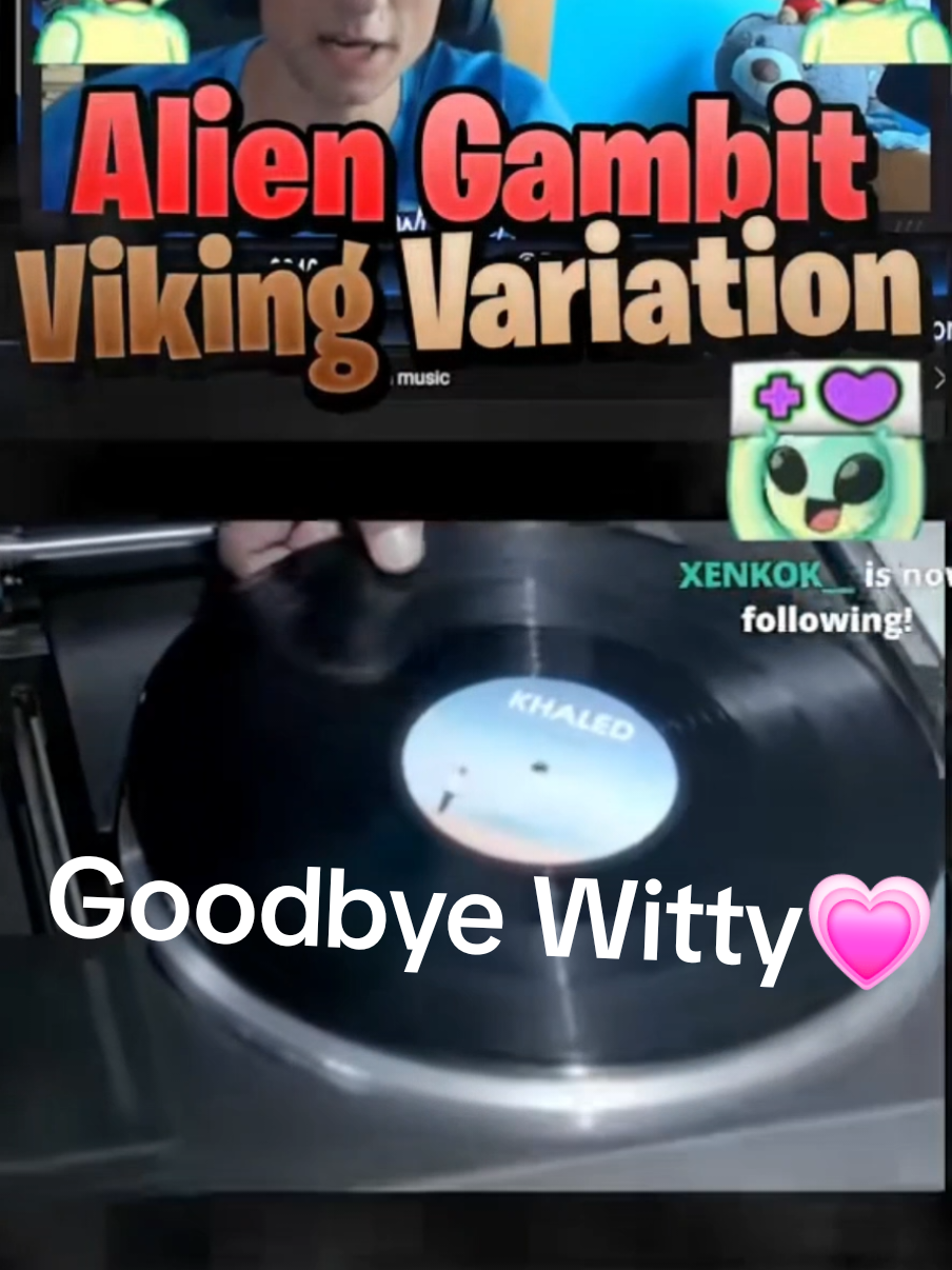 Goodbye Witty Alien❤️‍🩹 #chesstok #witty  #chess #xh #aliengambit 