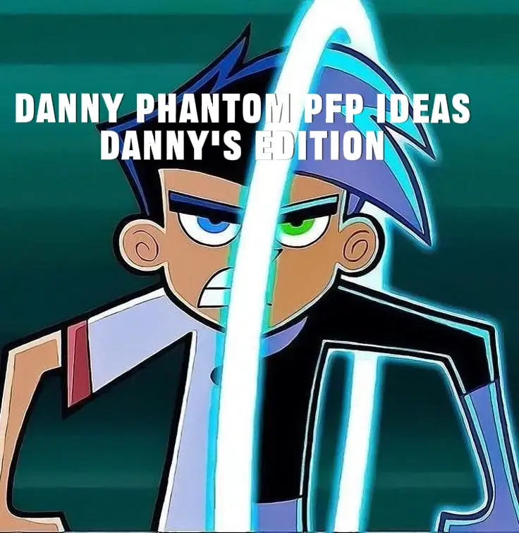 Danny Phantom pfp ideas Danny's edition  #creatorsearchinsight #dannyphantom #danny #fypシ゚viral🖤tiktok #fypシ゚ 
