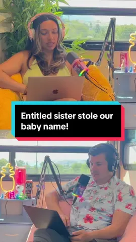 Entitled sister stole our baby name! #reddit #aita #tifu #redditstory #redditstories     