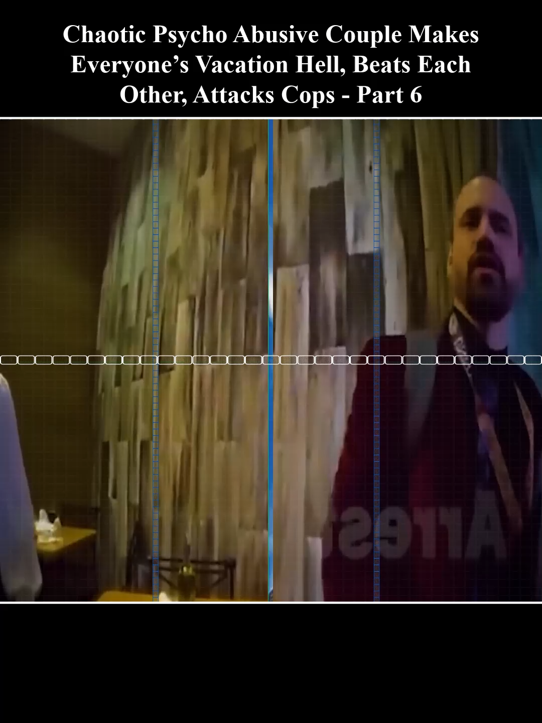 Chaotic Psycho Abusive Couple Makes Everyone’s Vacation Hell, Beats Each Other, Attacks Cops - Part 6 #foryou