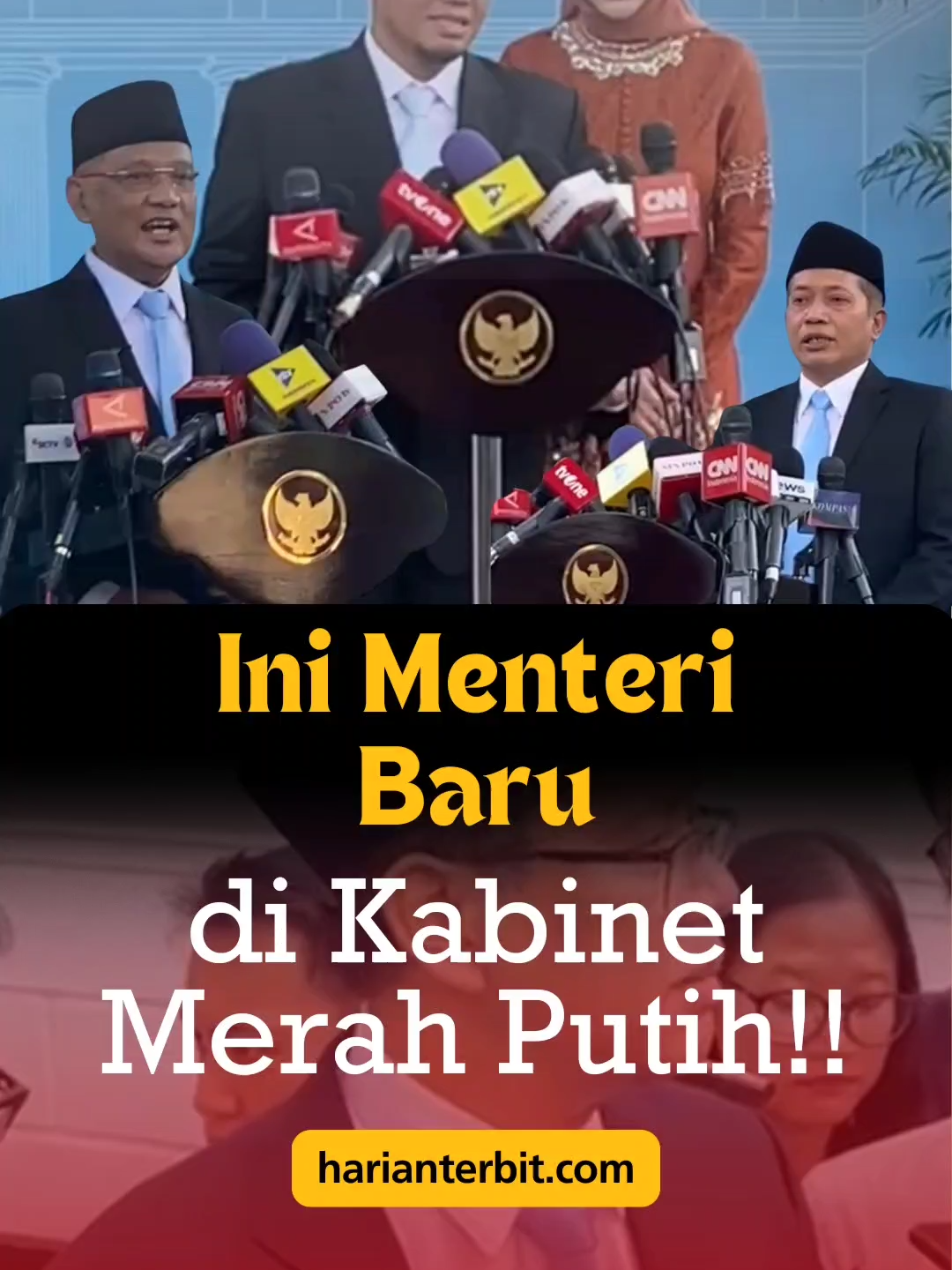Ini Menteri Baru di Kabinet Merah Putih!! . . #prabowo #reshuffle #kabinet #menterikeuangan #menpora #menterihaji #jakarta#purbaya #harianterbitcom