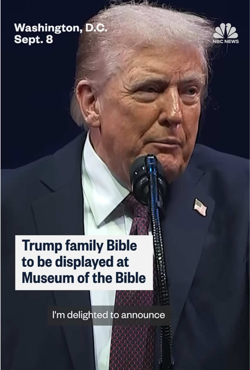 President #Trump announced that his family #Bible would be displayed in the Museum of the Bible, calling it 