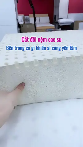 Cắt đôi nệm cao su bên trong có gì khiến ai cũng yên tâm #nemcaosu #nemcaosuthiennhien #nemvietnhat #nemkhuyenmaistore 