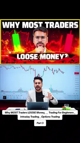 Why MOST Traders LOOSE Money_  _  Trading For Beginners _ Intraday Trading _ Options Trading. Part 3. #neerajjoshi #foryoupage #sharingknowledge #videoviral #CryptoForBeginners 