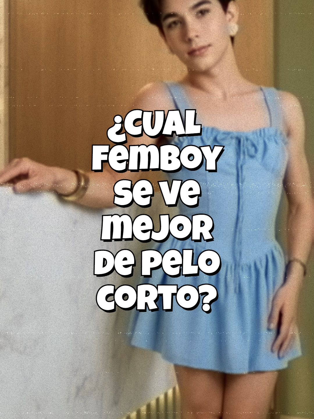 ¿CUAL DE ESTOS FEMBOYS LUCE MEJOR CON SU CABELLO CORTO? #Femboy #femboytiktok #femboystyle #shorthair #femboymexican