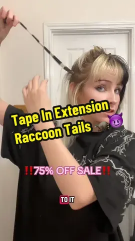 Replying to @Jynxxx part 2. Installing raccoon tails with @sunnyhairofficial tape ins ! I did make a mistake it’s 73% OFF NOT 75% 😅 Perfect way to change up your look WITHOUT the damage😈 #sunnyhairextentions #hair #althair #diyhair #alttiktok 