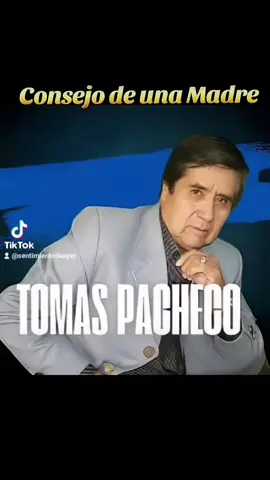 Consejo de una Madre  #lucioytomaspacheco #consejodeunamadre #tomaspacheco #huaynosperuanos🇵🇪 #LIVEIncentiveProgram 