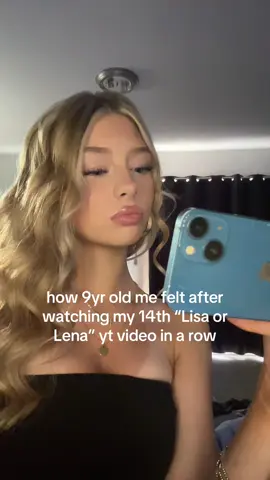 I was more of a Lisa girly