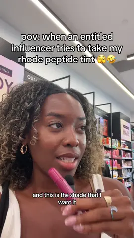 when u got the last peptide tint and an influencer tries to take it 🤣🫣 #rhode #rhodepeptideliptreatment #influencersinthewild #sephora #influencer 